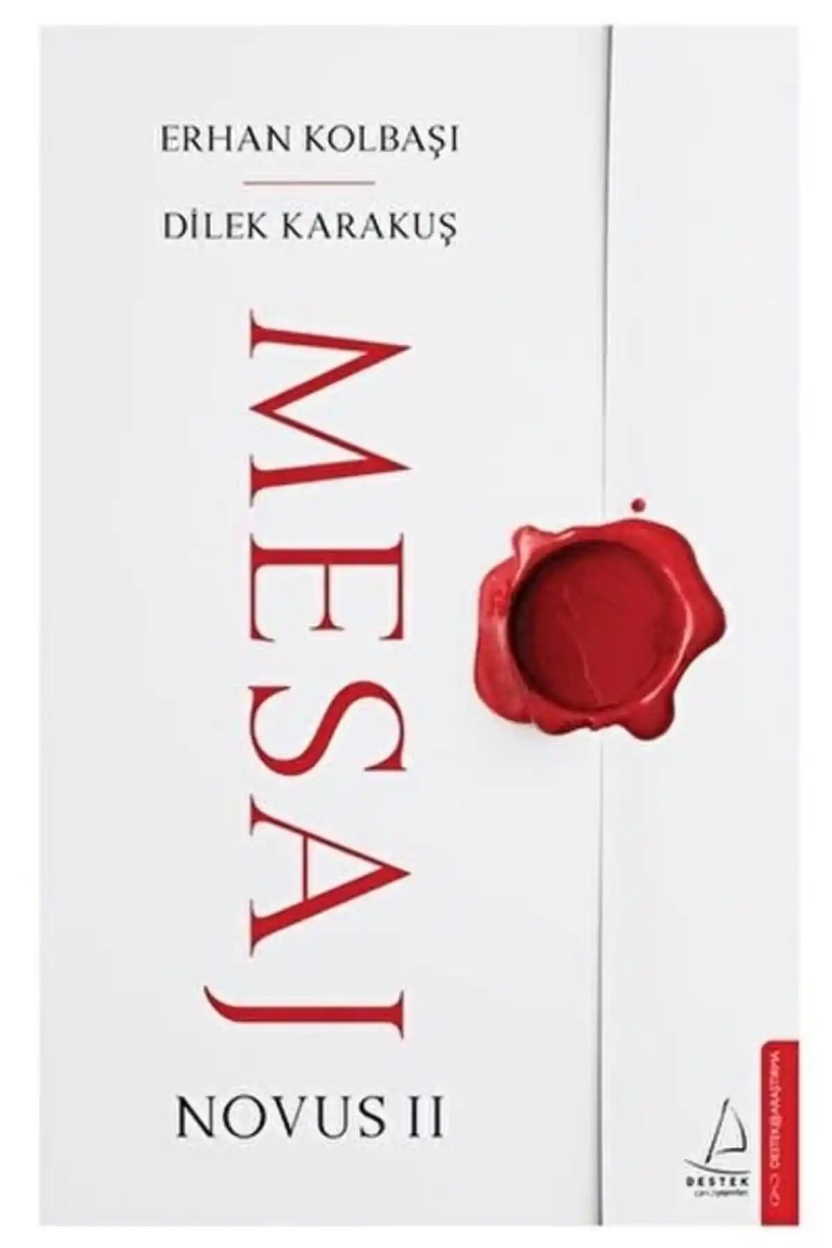 Mesaj - Novus 2 Anadolu'nun Ruhunu ve Kültürel Mirasını Anlamaya Yönelik Derin Bir Kitap