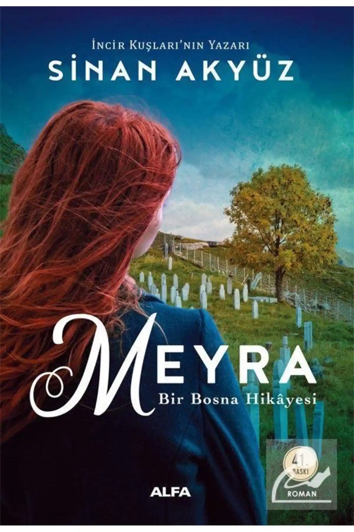 Meyra - Bir Bosna Hikayesi Eseri Hakkında Kapsamlı İnceleme ve Analiz