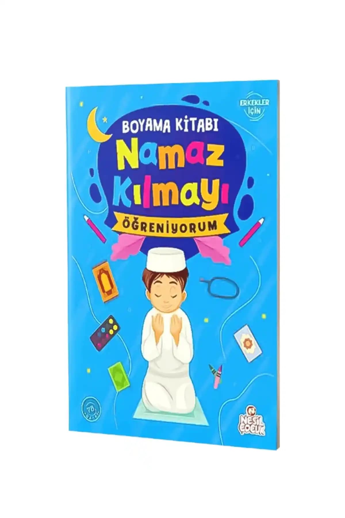 Namaz Kılmayı Öğreniyorum Erkek Boyama Kitabı Dini Eğitim ve Öğrenme Aracı