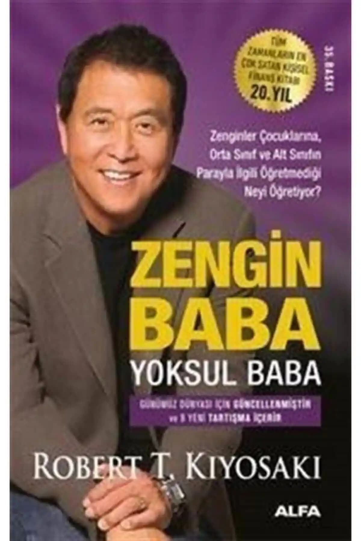 Robert T. Kiyosaki'nin Zengin Baba Yoksul Baba Kitabı Üzerine Kapsamlı Bir İnceleme ve Analiz