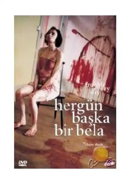 Trouble Every Day Fransız Psikolojik Gerilim ve Korku Filmi DVD Detayları ve Özellikleri