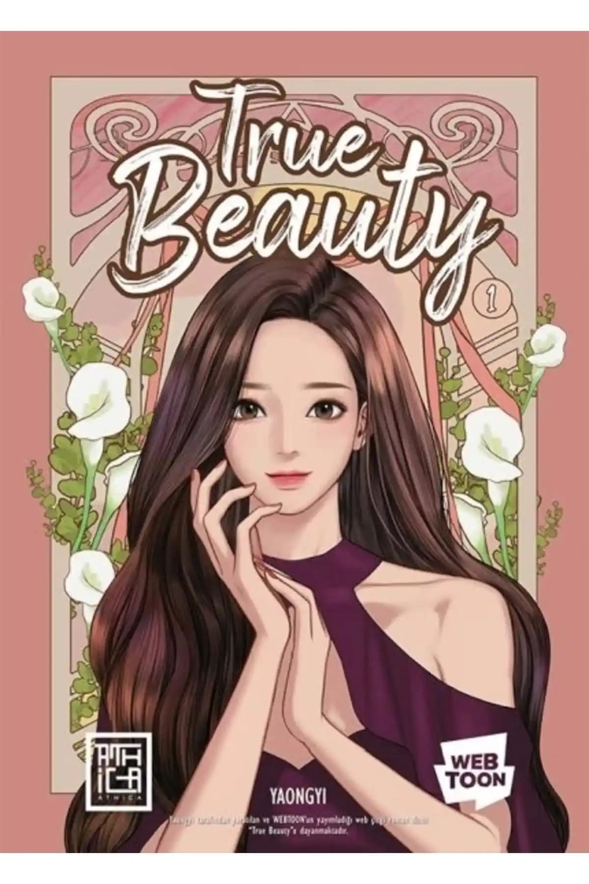 True Beauty 1 Gençlik ve Kendini Keşfetme Hikayesi İçin Kapsamlı Bir İnceleme