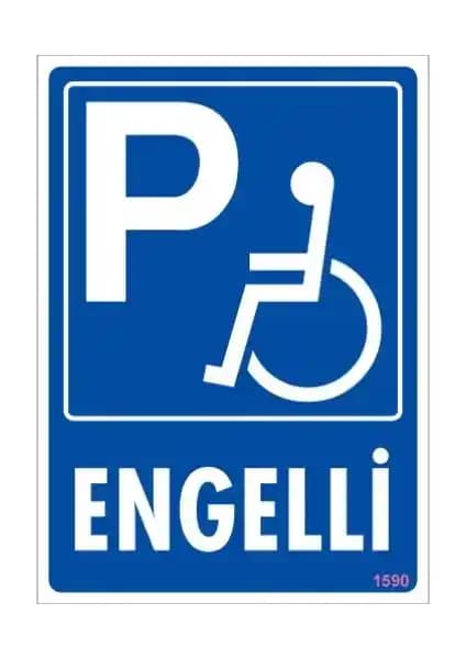 Sönsan Uyarı Levhaları Engelli Park Yeri İşaretleri Güvenli ve Dayanıklı PVC Levhalar