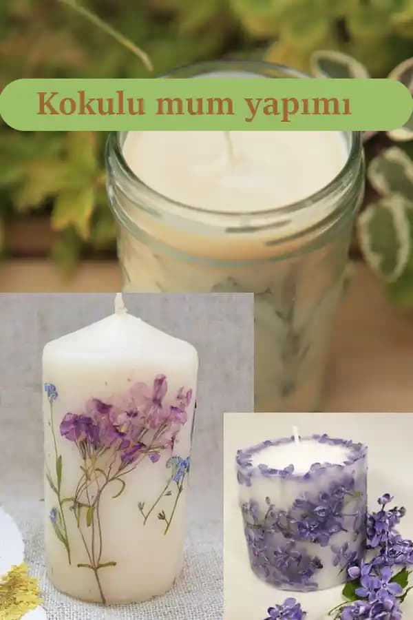 Evde Mum Yapımı Rehberi: Adım Adım Doğal ve Dekoratif Mumlar Yaratın