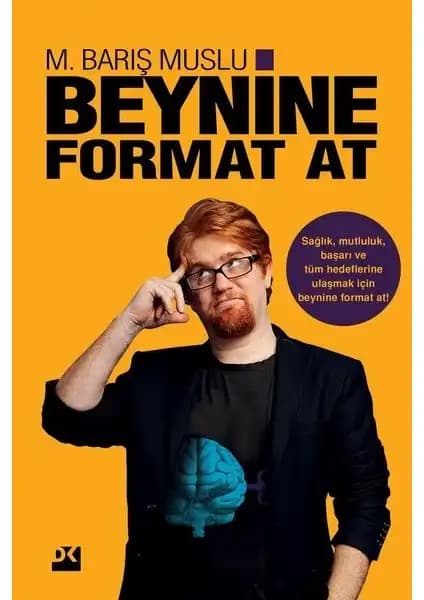 Beynine Format At ve Bir Ömür Nasıl Yaşanır kitaplarının kapsamlı karşılaştırması 1