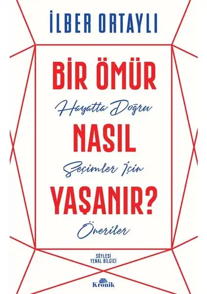 Kişisel Gelişim ve Yaşam Rehberleri: İlber Ortaylı ve Hakan Mengüç Kitaplarının Karşılaştırması 1
