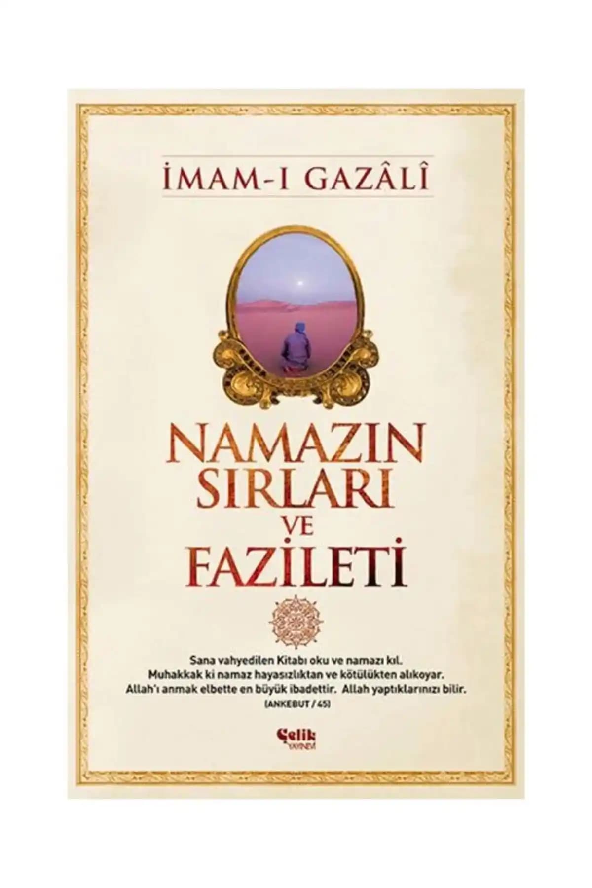 İmam Gazali'nin Namazın Sırları ve Mükâşefetü'l Kulub Eserlerinin Karşılaştırması