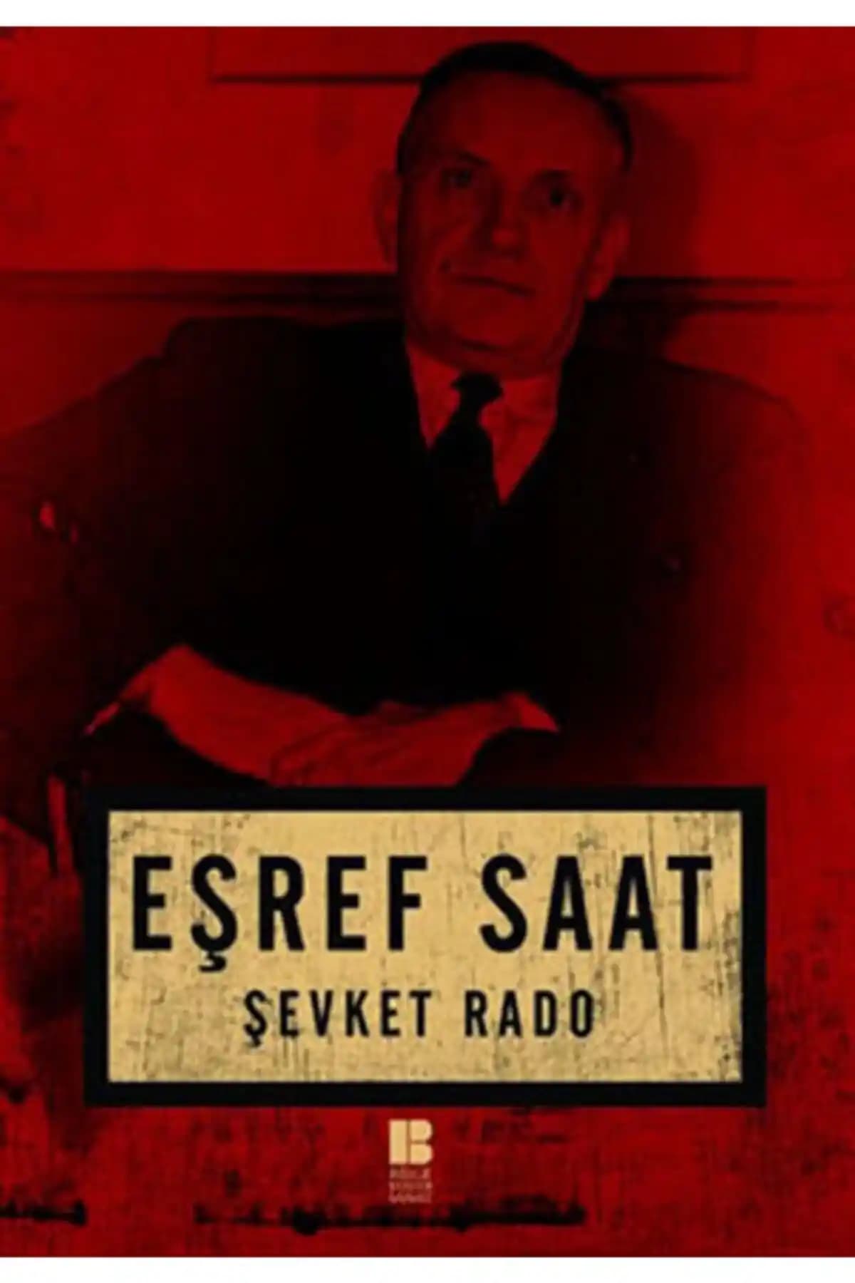 Bilge Kültür Sanat Eşref Saat: Modern Aşk ve Romantizm Temalı Türk Romanı