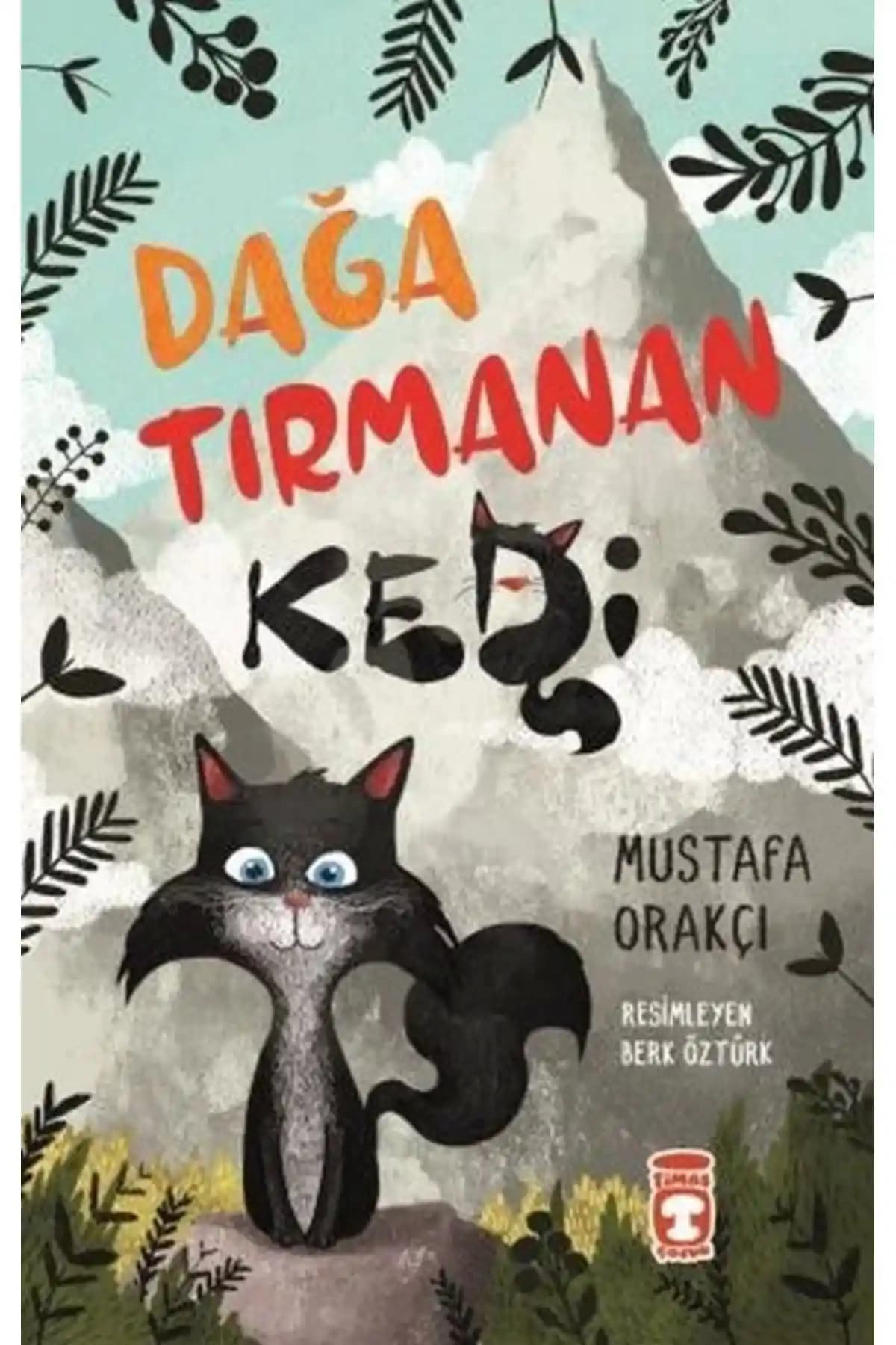 Dağa Tırmanan Kedi: Macera ve İlham Dolu Çocuk Kitapları Arasında Öne Çıkan Eser