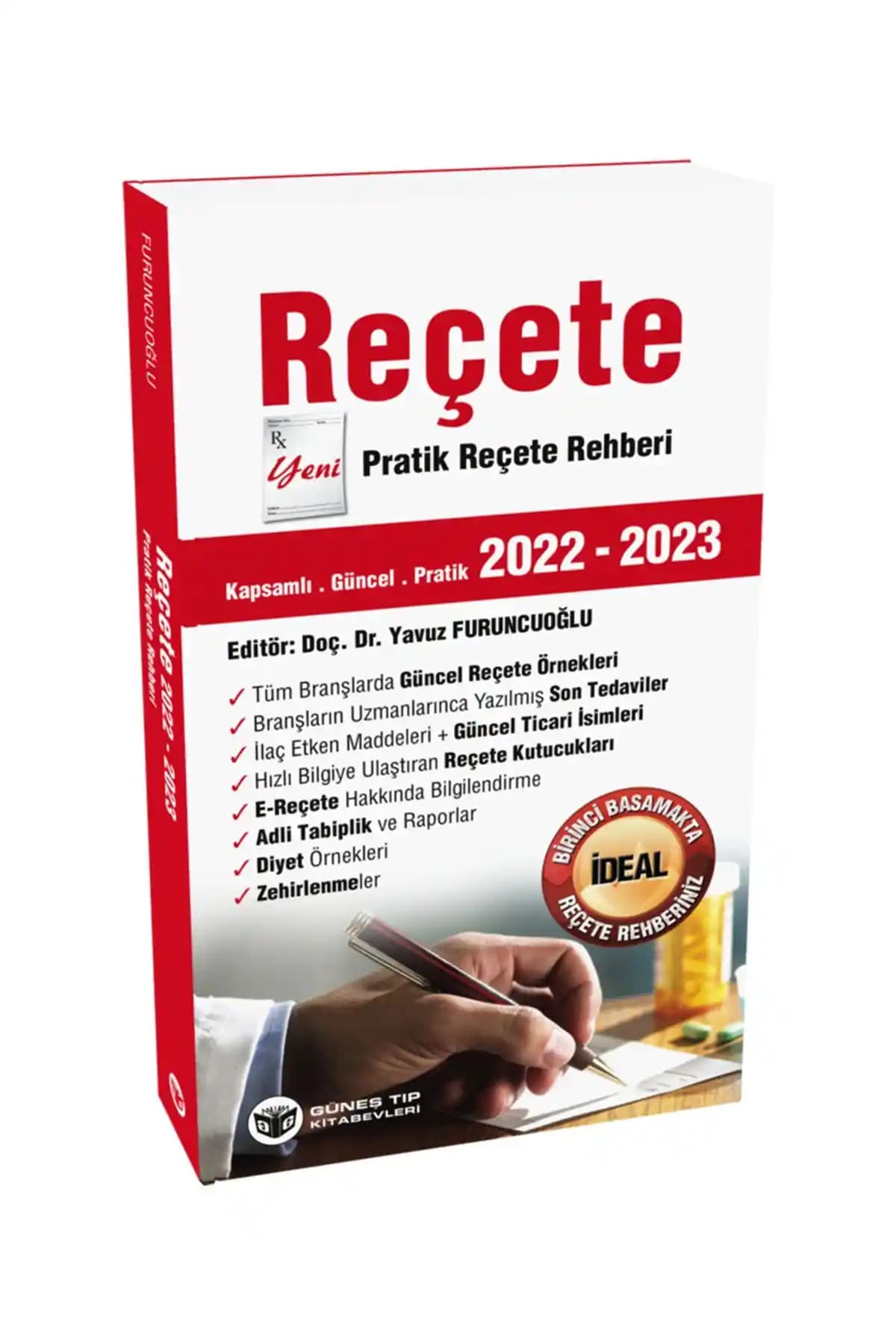 Güneş Tıp Kitabevleri Pratik Reçete Rehberi 2022-2023 Güncel ve Taşınabilir Kaynak