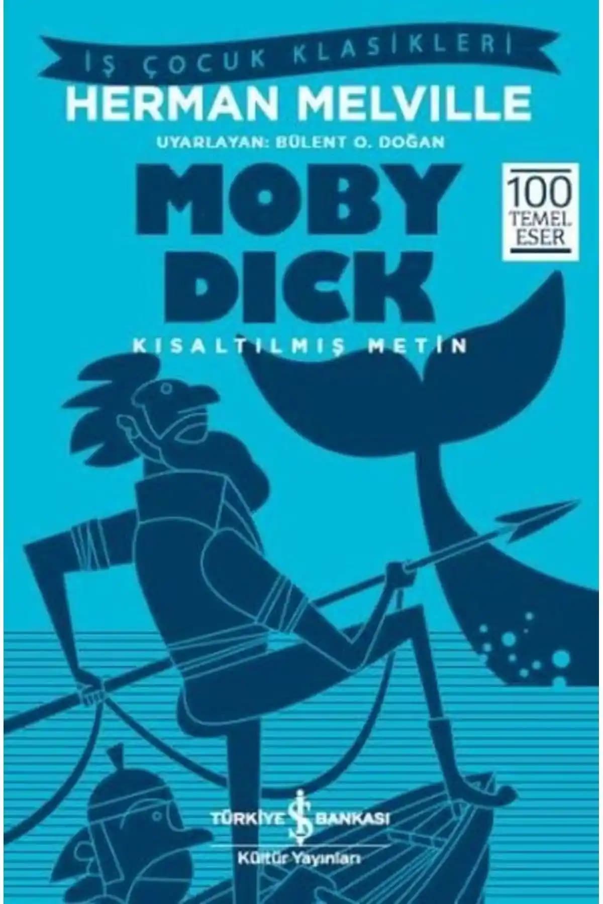 Moby Dick Romanı: Herman Melville'nin Deniz ve İnsan Doğası Üzerine Klasik Eseri
