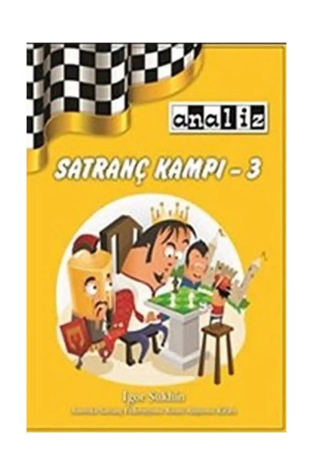 Satranç Kampı -3: Temel ve İleri Düzey Satranç Öğrenme Kaynağı