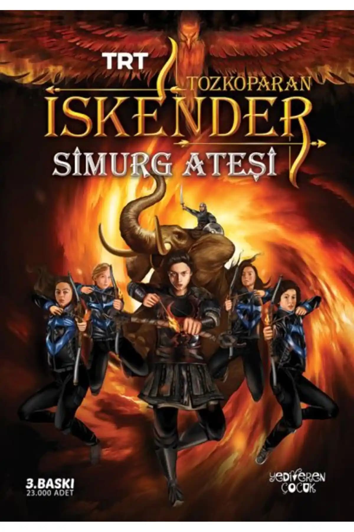 Tozkoparan İskender Simurg Ateşi Macera ve Gizem Dolu Gençlik Romanı 2023 Basımı