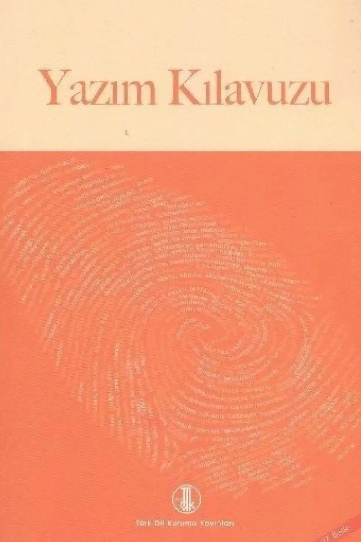 Türkçe Yazım Kuralları ve Dilbilgisi İçin Güncel ve Kapsamlı Kılavuz
