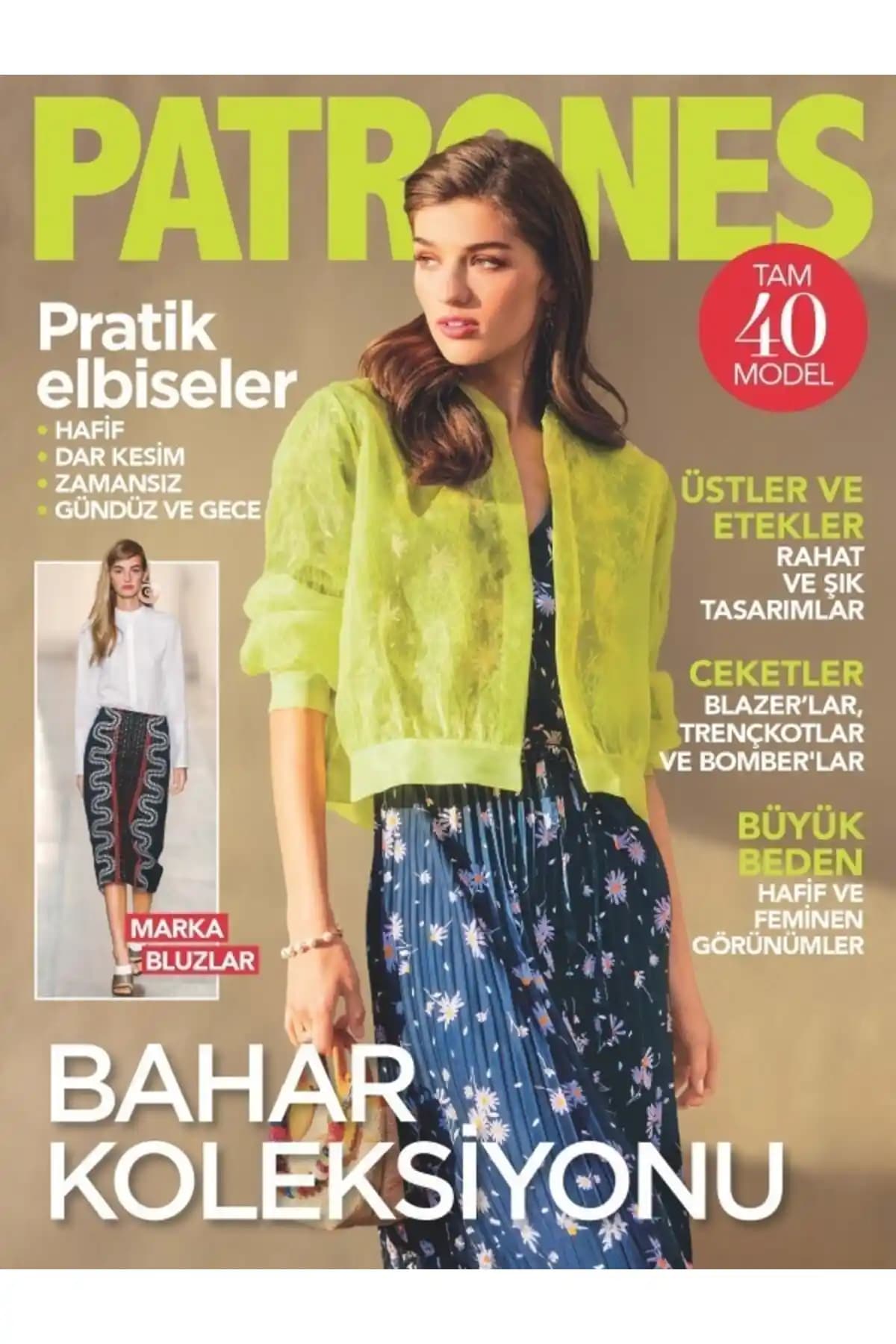 Turkuvaz Dergi PATRONES Sayı 11 Moda ve Tasarım Güncel Trendleri ve Detaylı İçerikleri