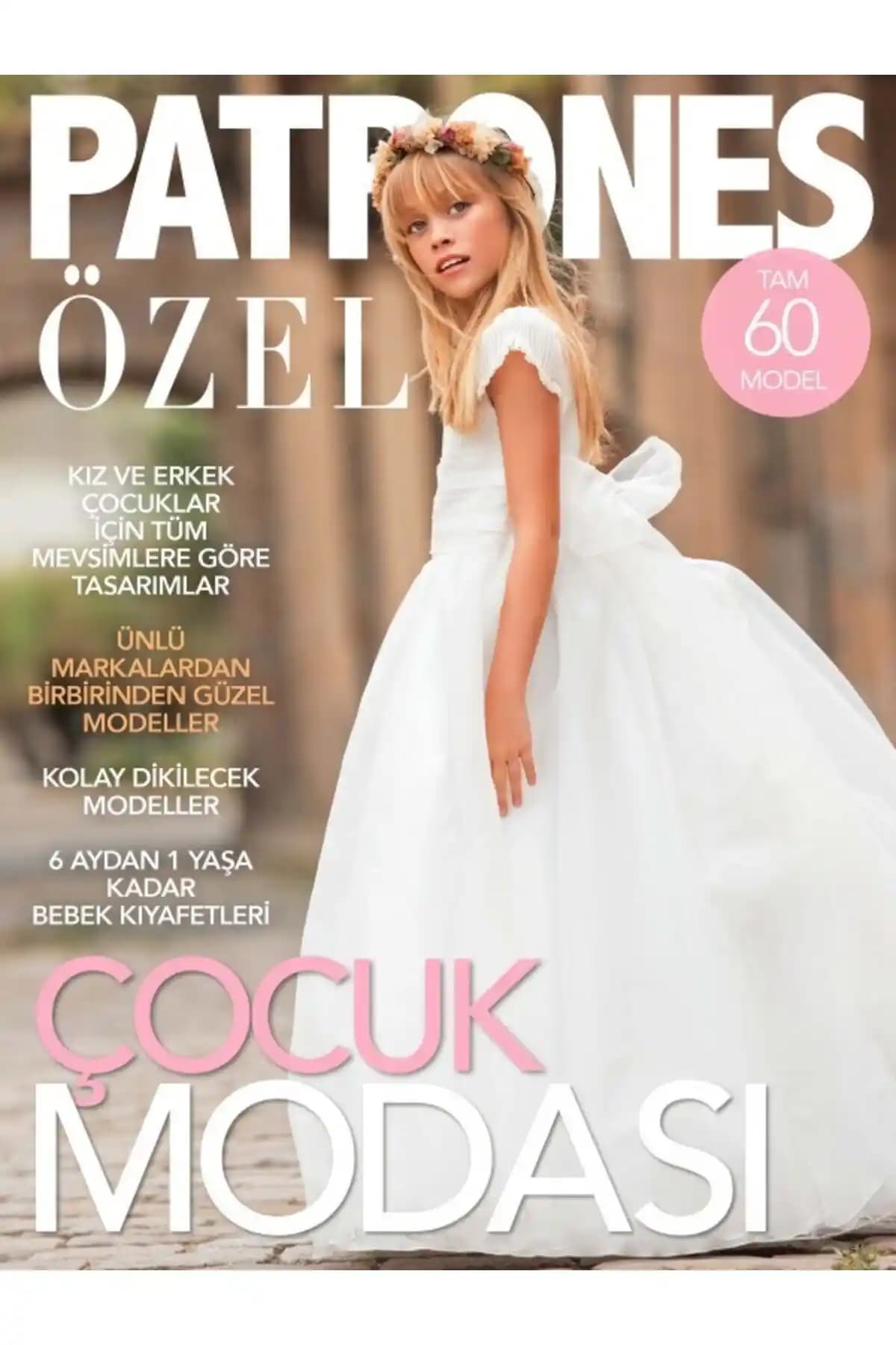 Turkuvaz Dergi Patrones Dergi Çocuk ve Sayı 3 Karşılaştırması 2024